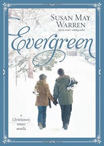 'Evergreen' by Susan May Warren 