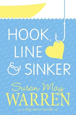 Hook, Line & Sinker: A Deep Haven Novella