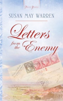 Letters From The Enemy (Truly Yours Digital Editions Book 576)
