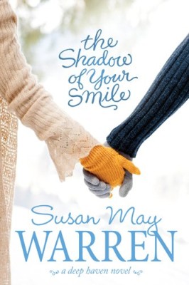 The Shadow of Your Smile (Deep Haven #5)
