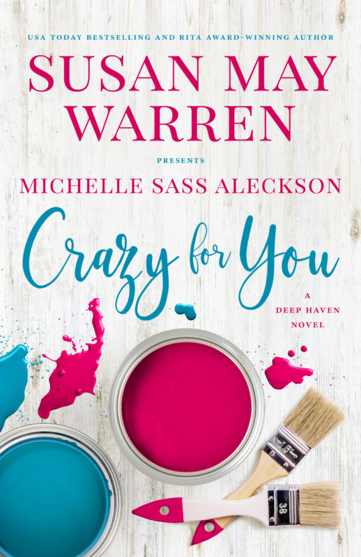 Crazy for You (Deep Haven Collection #3)