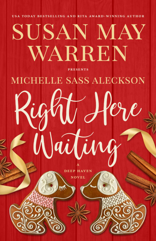 Right Here Waiting (Deep Haven Collection #6)