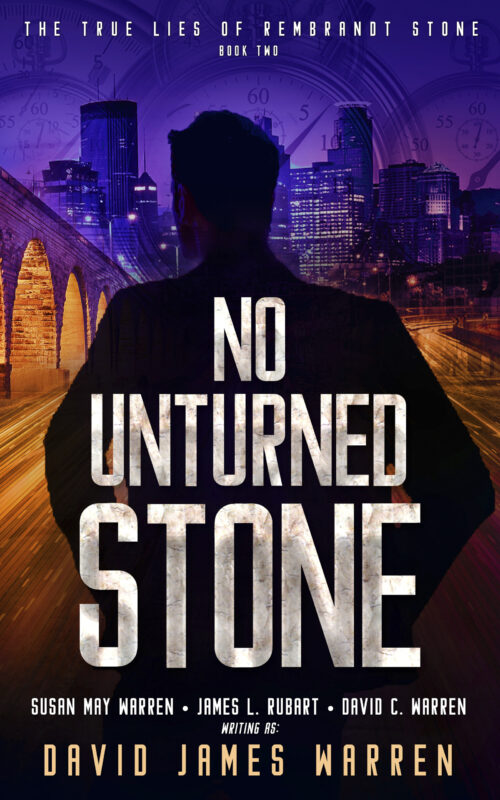 No Unturned Stone (The True Lies of Rembrandt Stone #2)