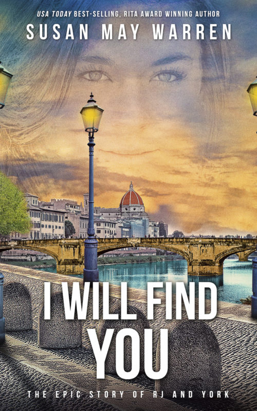 I Will Find You (The Epic Story of RJ and York #2)