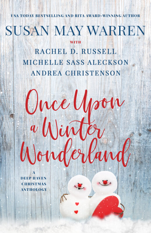 Once Upon a Winter Wonderland: A Deep Haven Christmas Anthology
