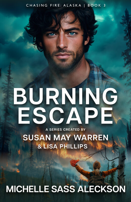 Burning Escape (Chasing Fire: Alaska #3)